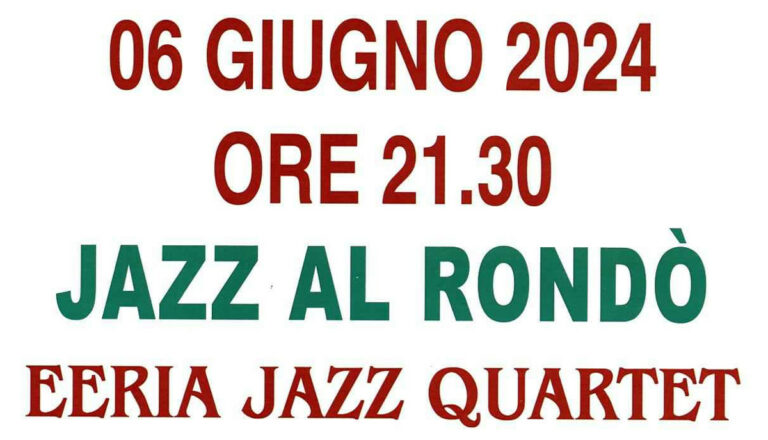 6 giugno 2024 – Jazz al Rondò